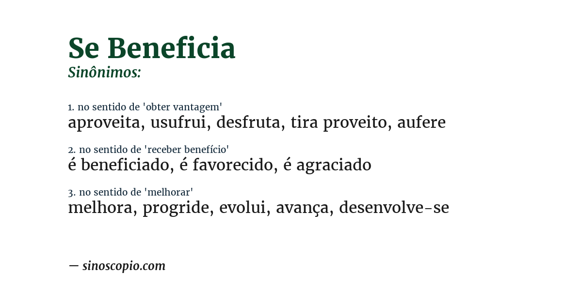 Sinônimo de se beneficia