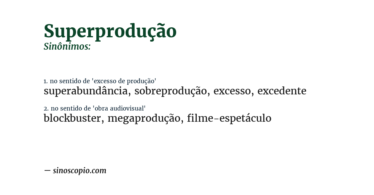 Sinônimo de superprodução