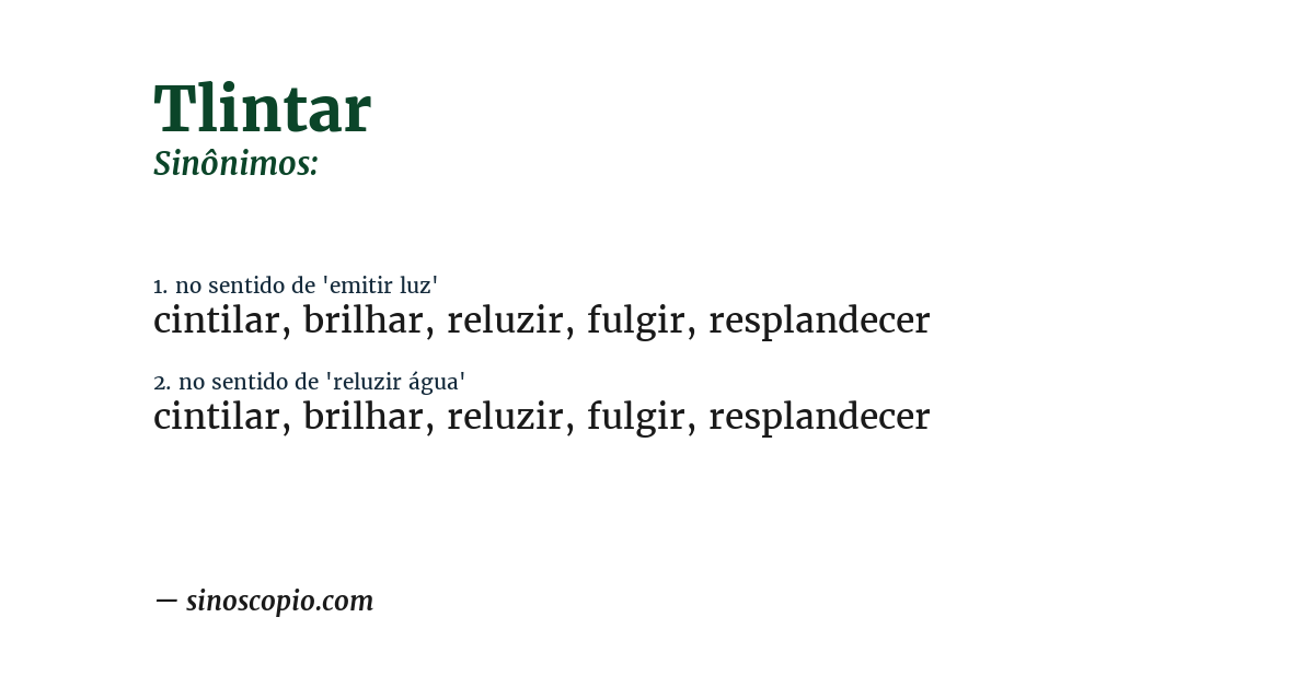 Sinônimo de tlintar