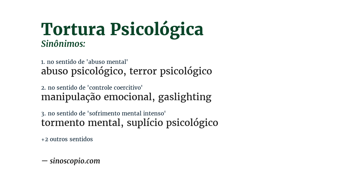 Sinônimo de tortura psicológica