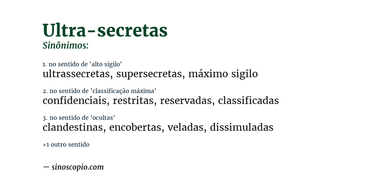 Sinônimo de ultra-secretas