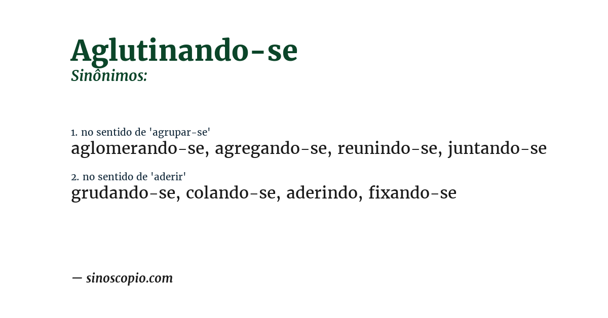Sinônimo de aglutinando-se