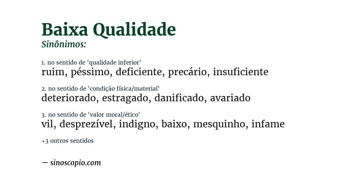 Sinônimo de baixa qualidade