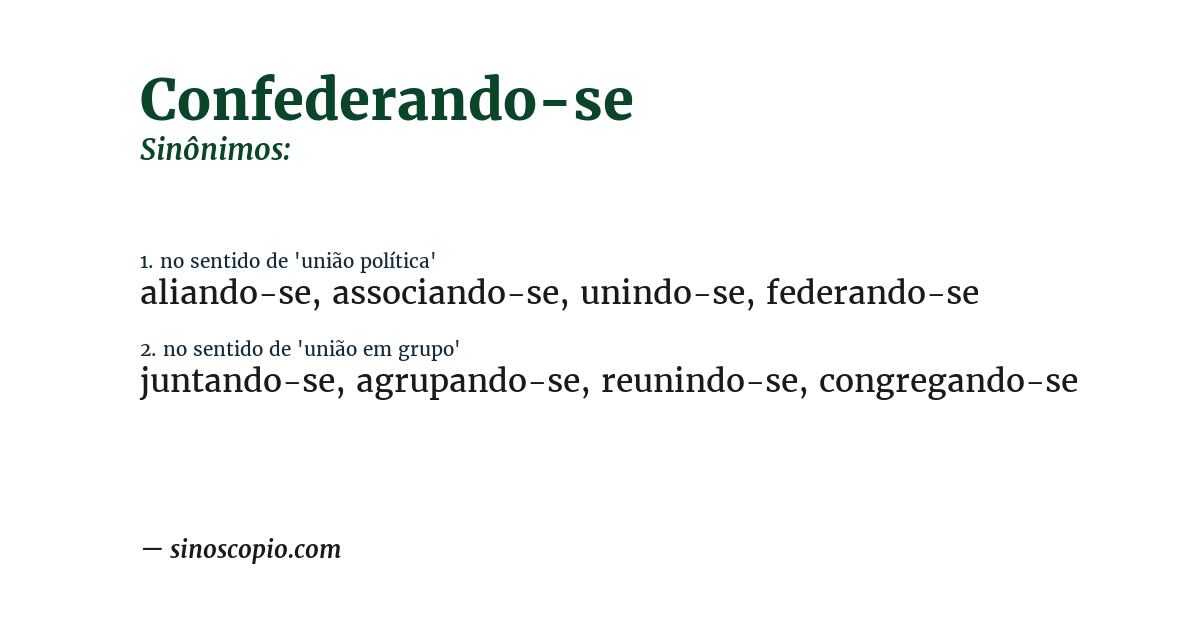 Sinônimo de confederando-se