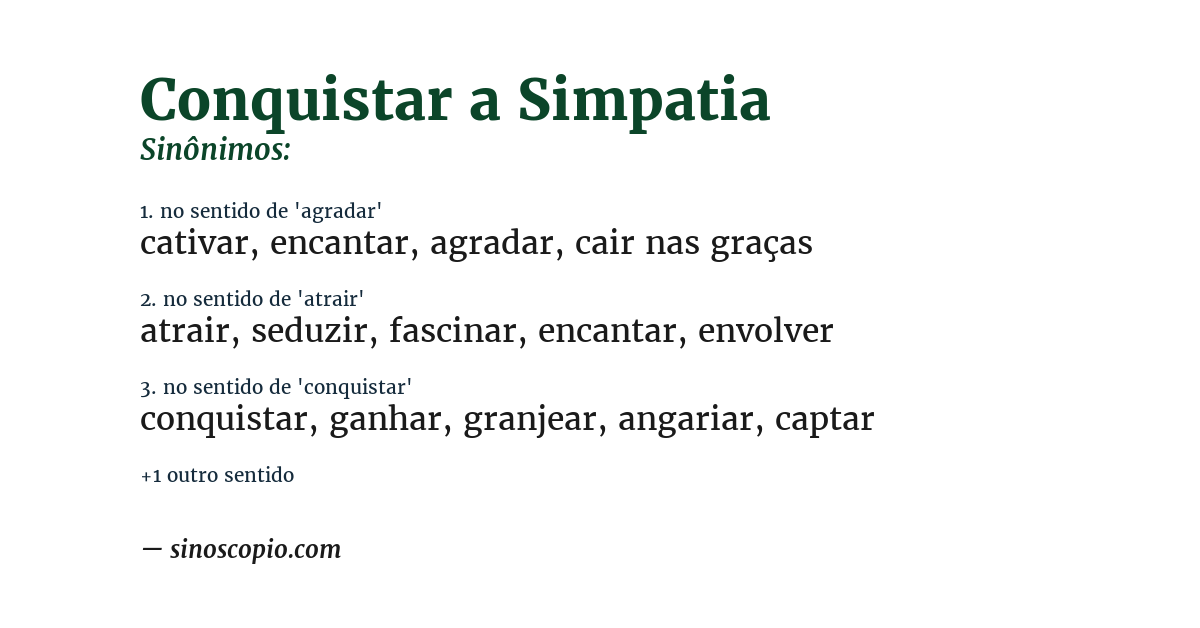 Sinônimo de conquistar a simpatia