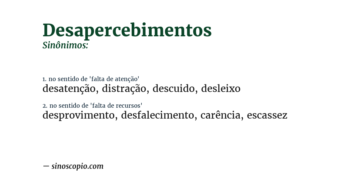 Sinônimo de desapercebimentos