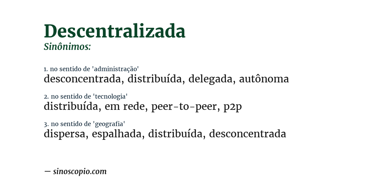 Sinônimo de descentralizada