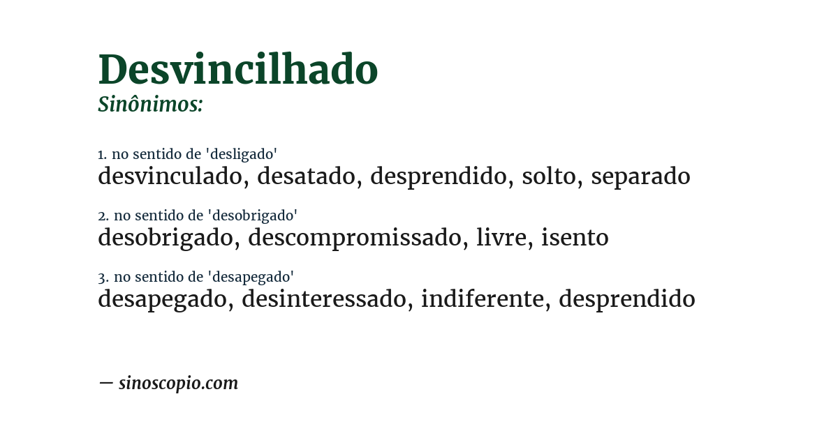 Sinônimo de desvincilhado