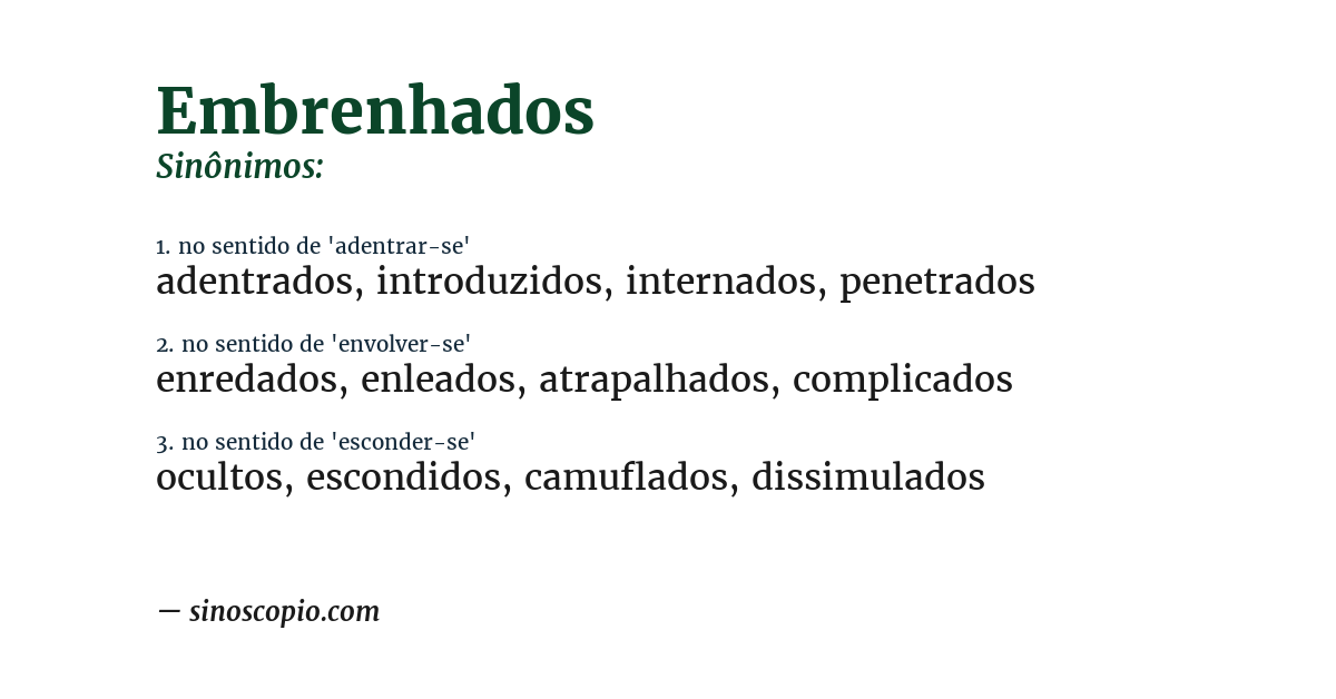 Sinônimo de embrenhados