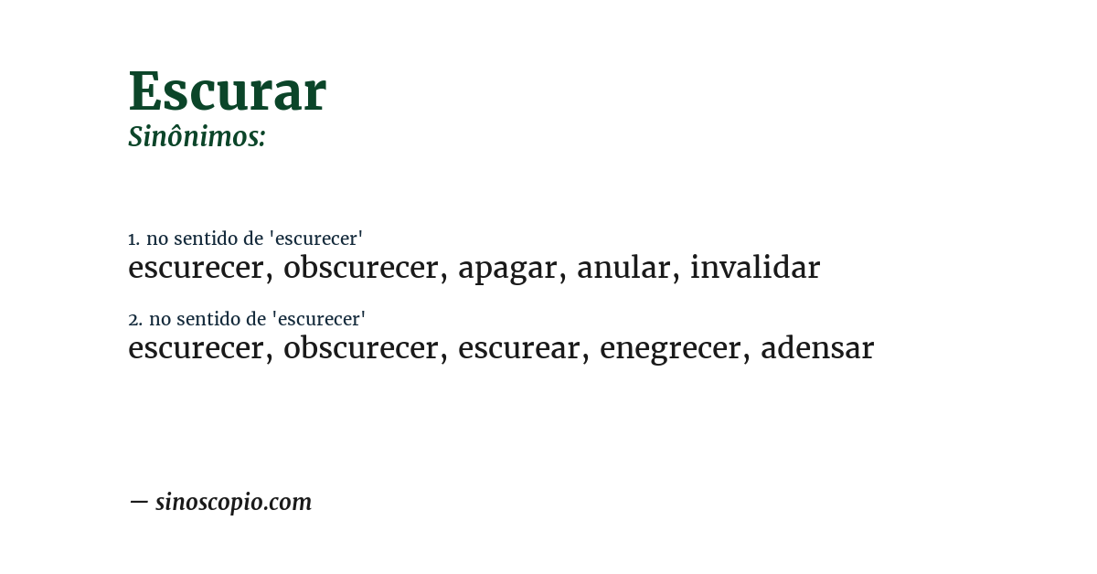 Sinônimo de escurar
