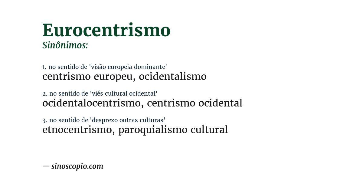 Sinônimo de eurocentrismo