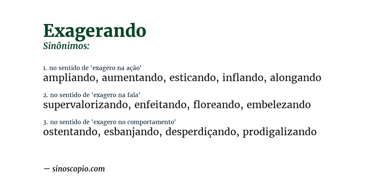 Sinônimo de exagerando