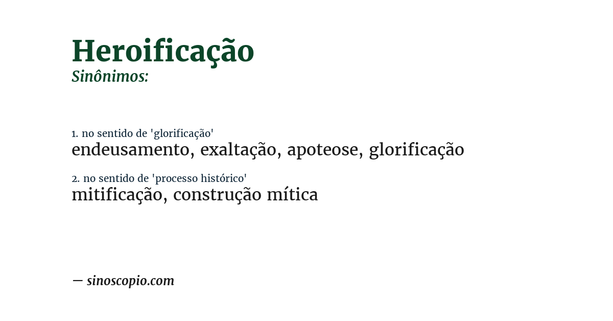 Sinônimo de heroificação