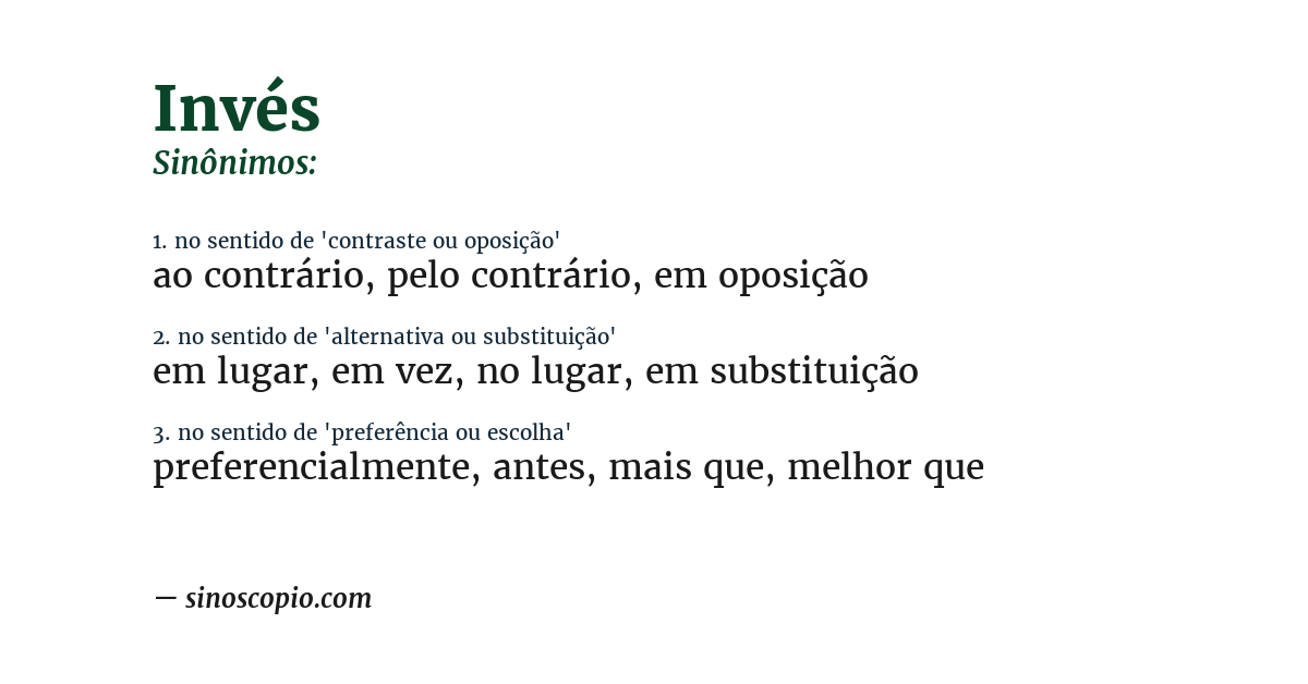 Sinônimo de invés