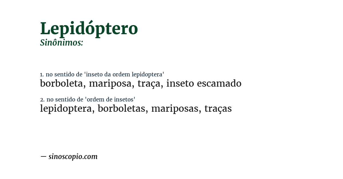 Sinônimo de lepidóptero
