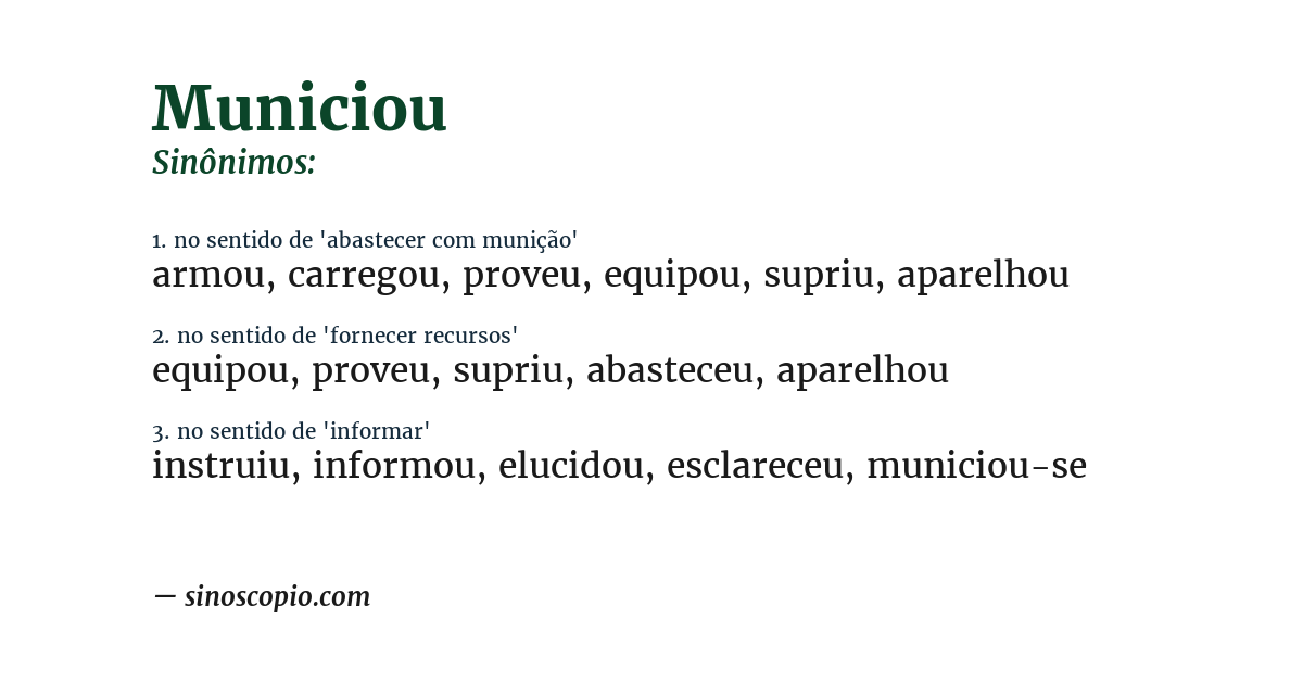 Sinônimo de municiou