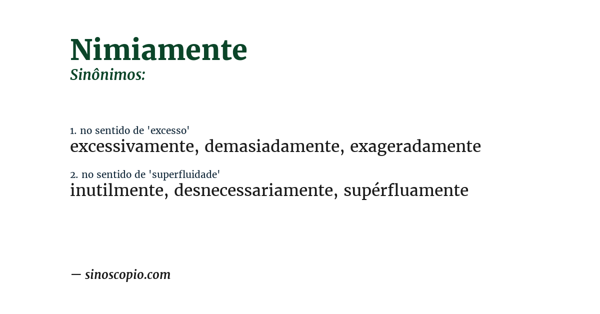 Sinônimo de nimiamente