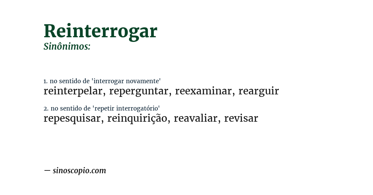 Sinônimo de reinterrogar