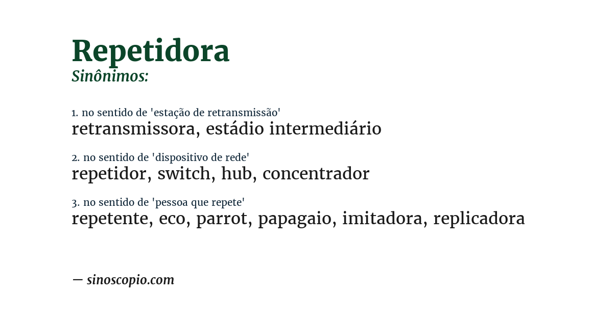 Sinônimo de repetidora