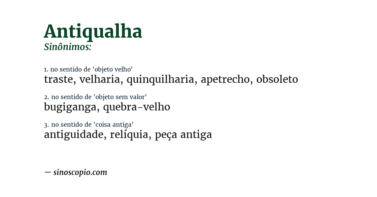 Sinônimo de antiqualha