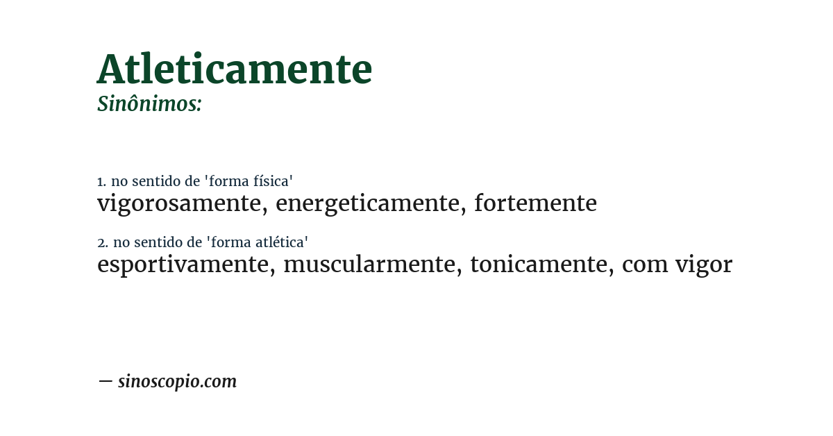 Sinônimo de atleticamente