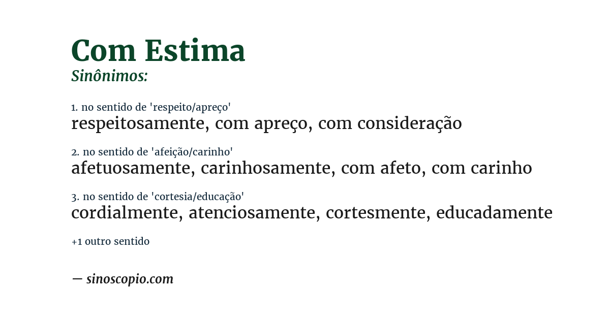 Sinônimo de com estima