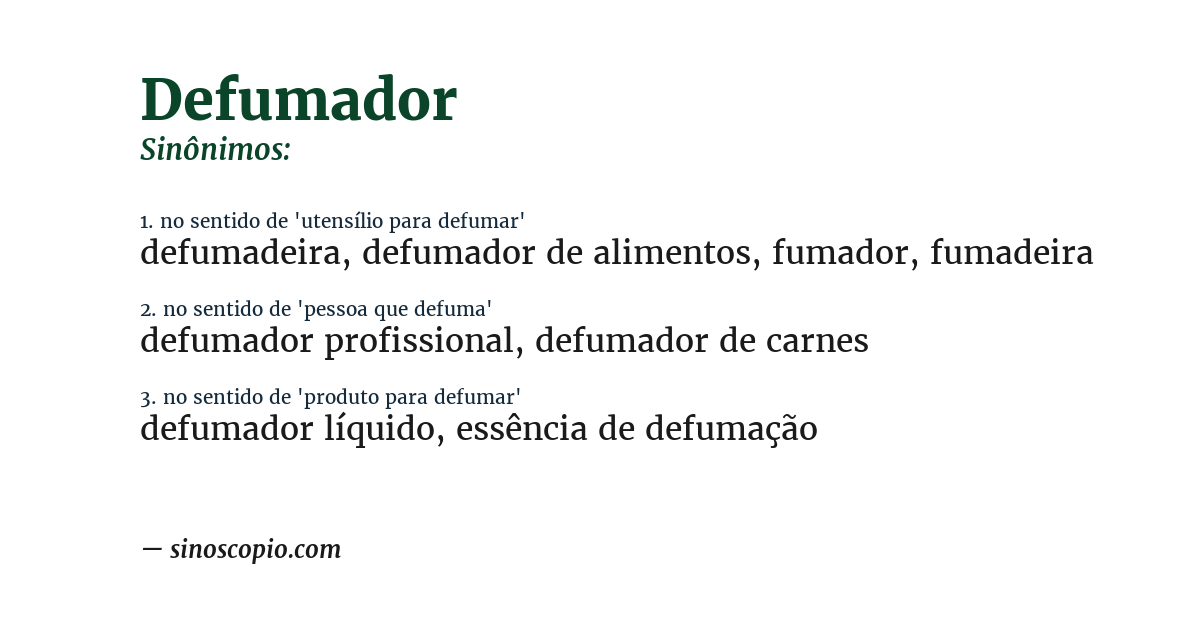 Sinônimo de defumador