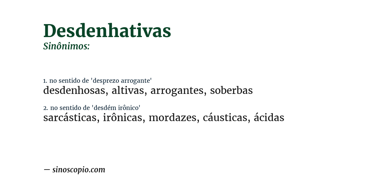 Sinônimo de desdenhativas