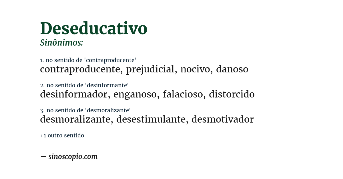 Sinônimo de deseducativo