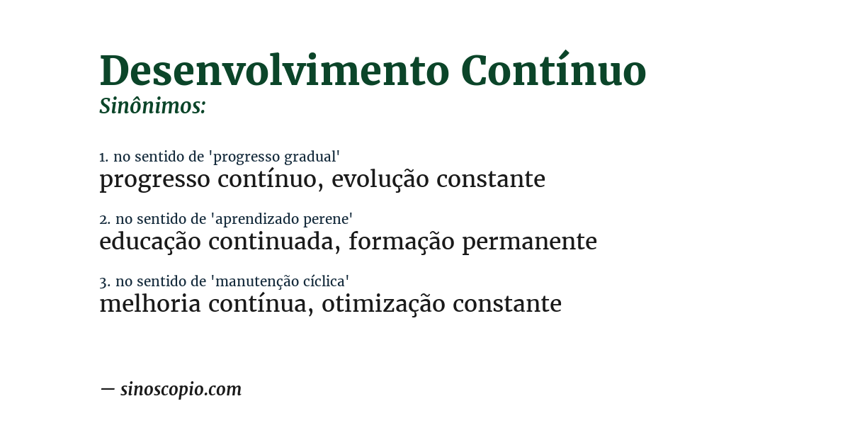 Sinônimo de desenvolvimento contínuo