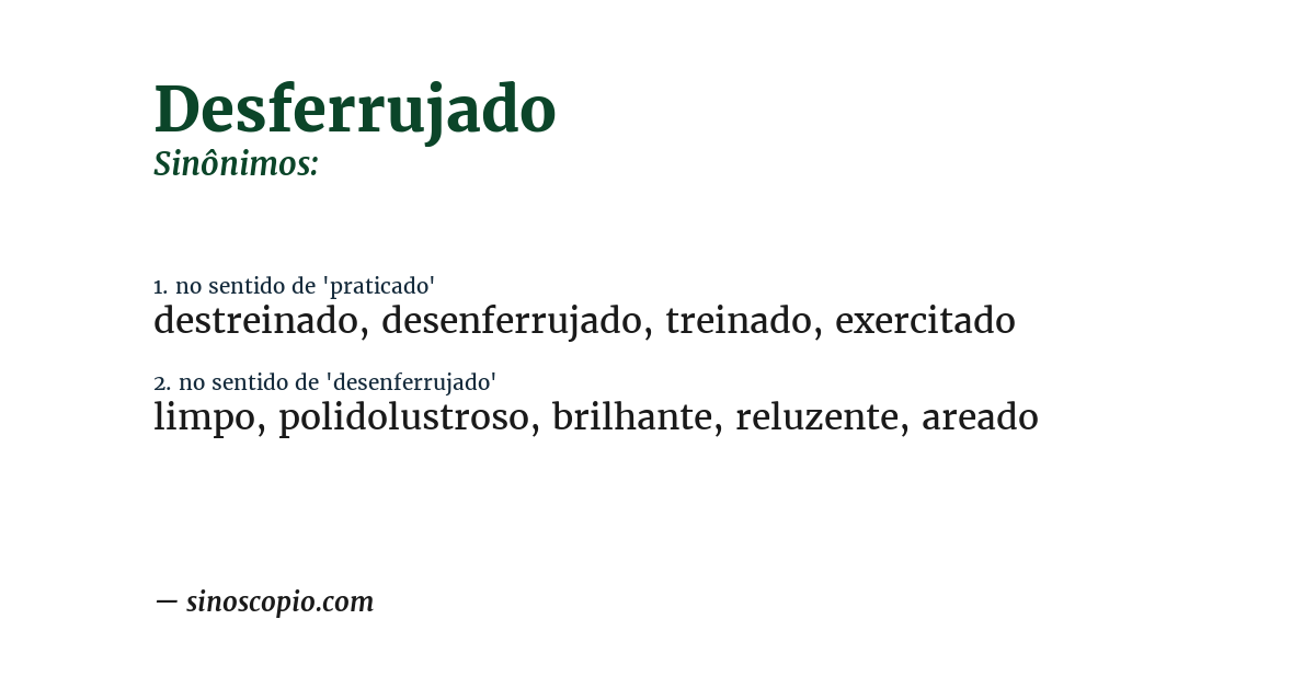 Sinônimo de desferrujado