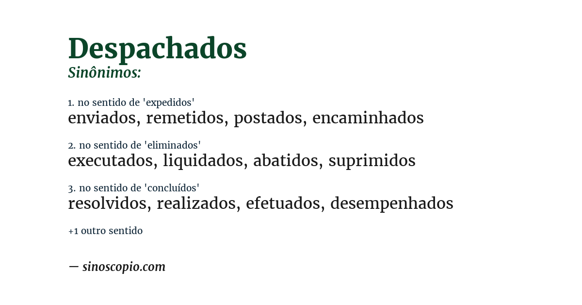 Sinônimo de despachados