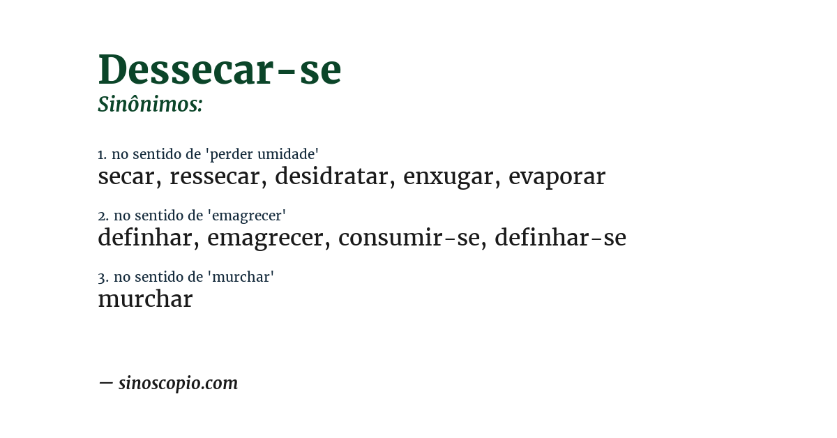 Sinônimo de dessecar-se