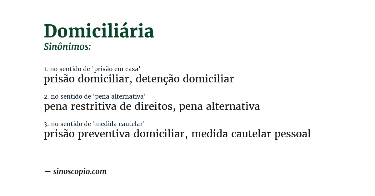 Sinônimo de domiciliária