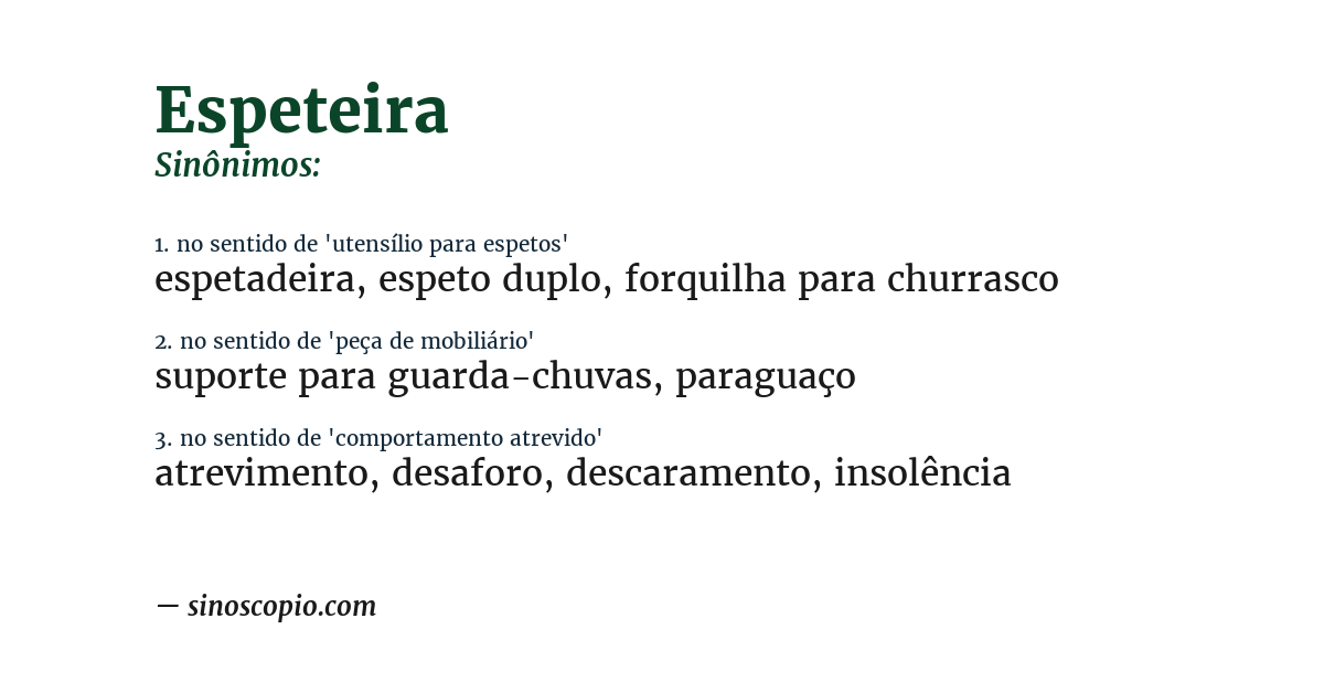 Sinônimo de espeteira