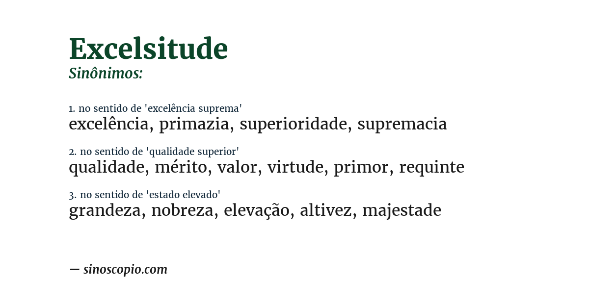 Sinônimo de excelsitude