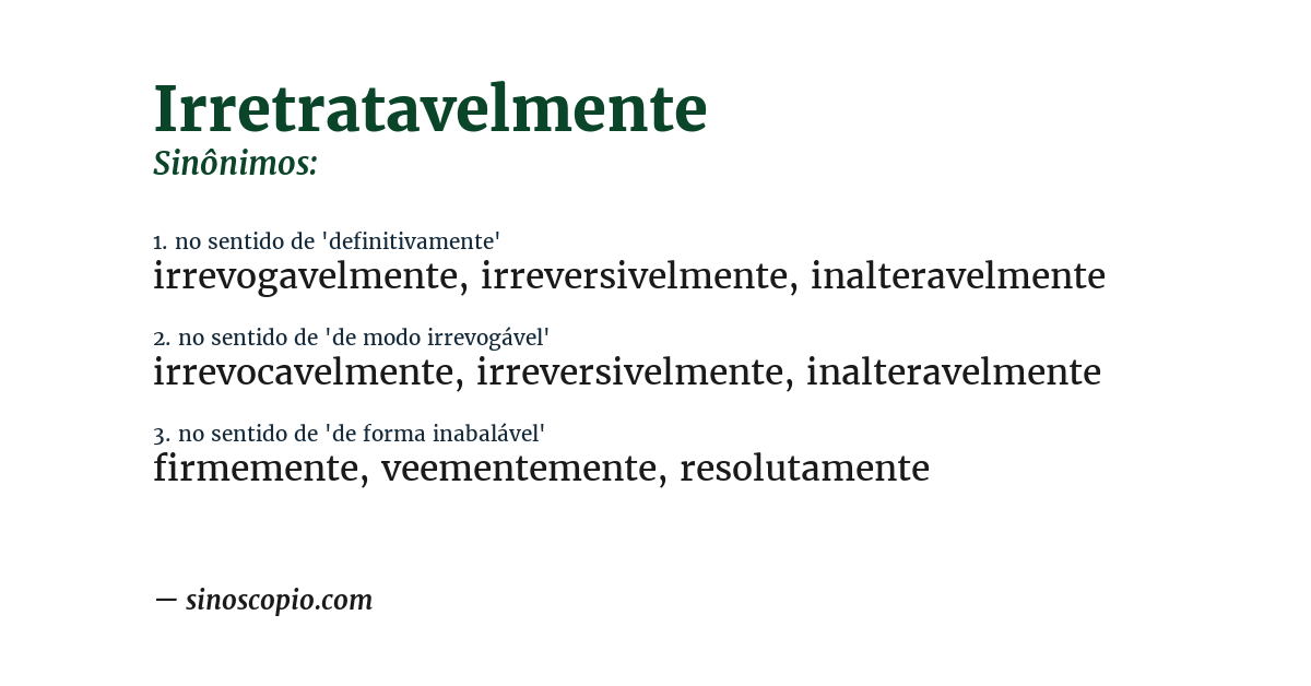 Sinônimo de irretratavelmente