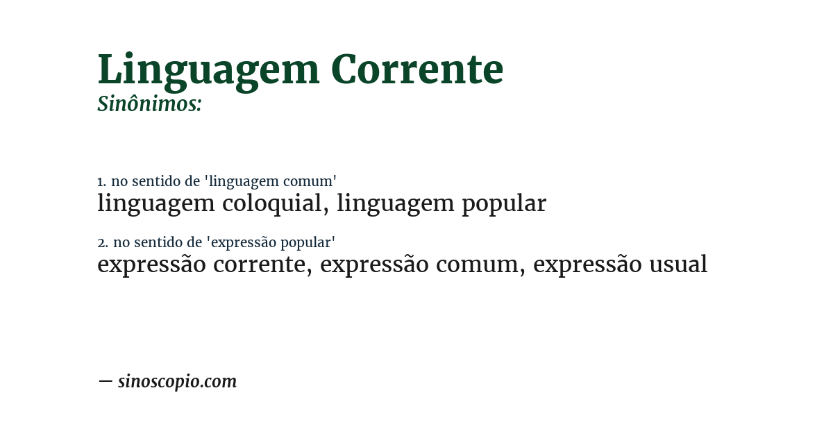 Sinônimo de linguagem corrente