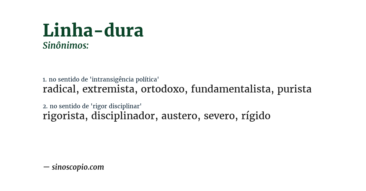 Sinônimo de linha-dura