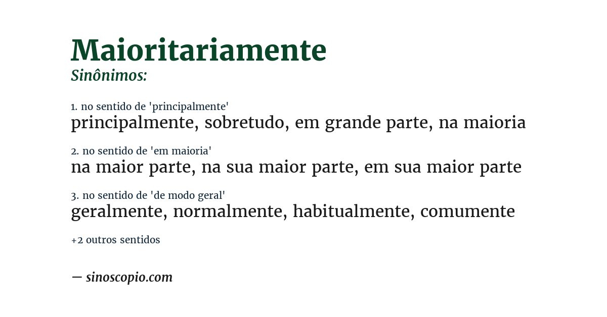 Sinônimo de maioritariamente