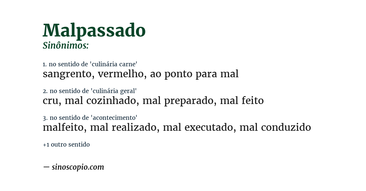 Sinônimo de malpassado
