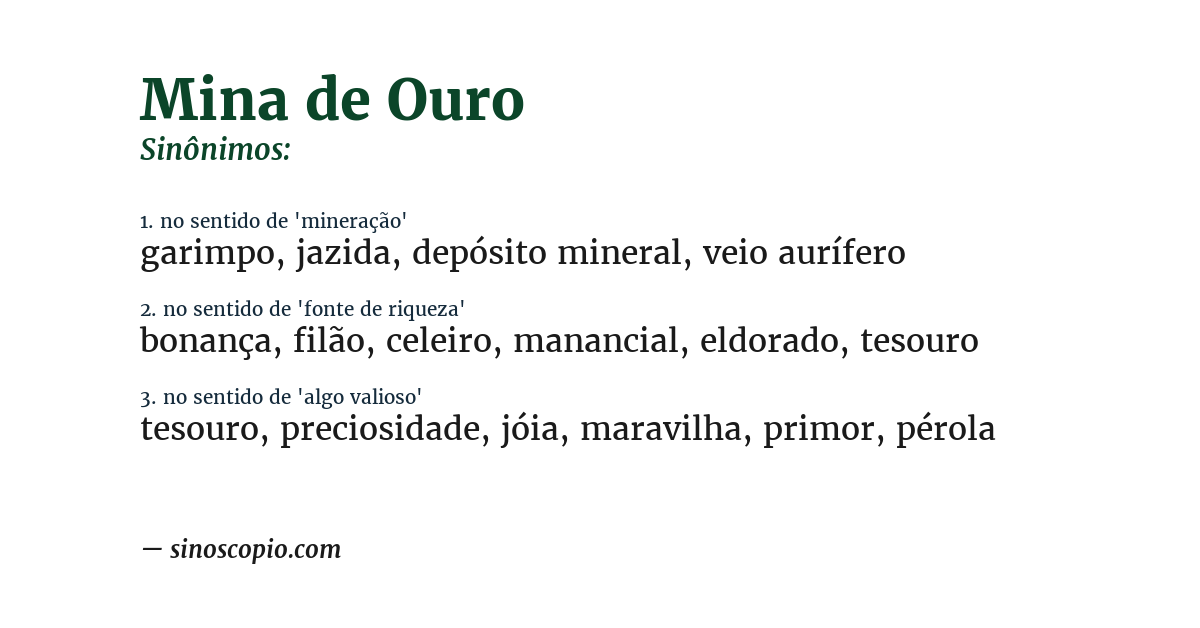 Sinônimo de mina de ouro