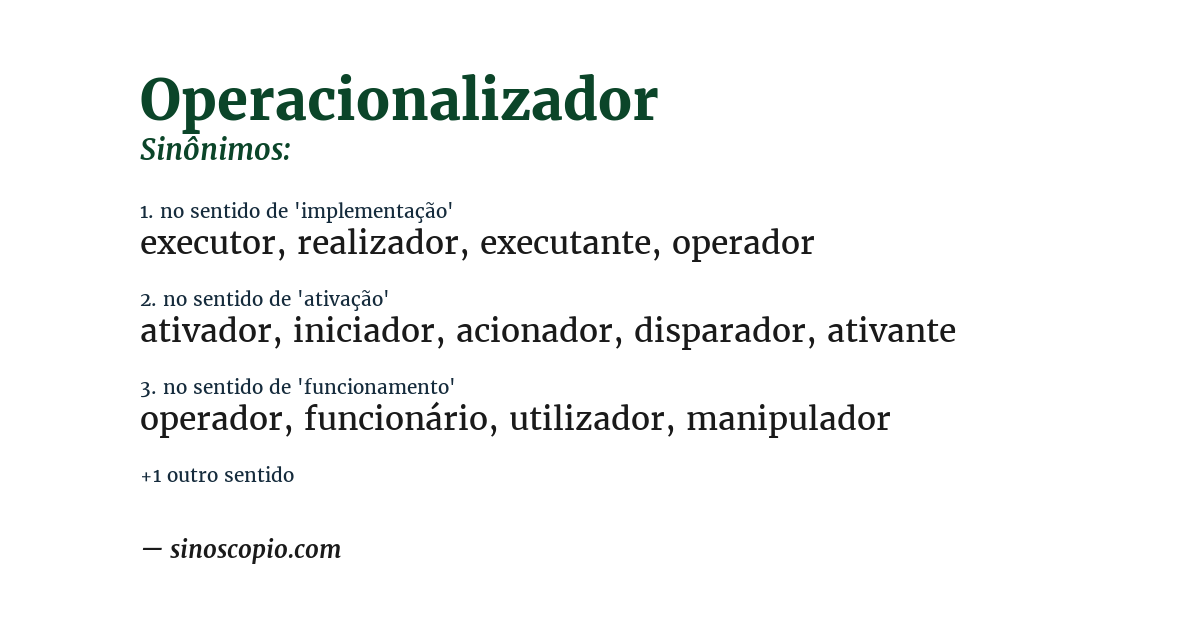 Sinônimo de operacionalizador