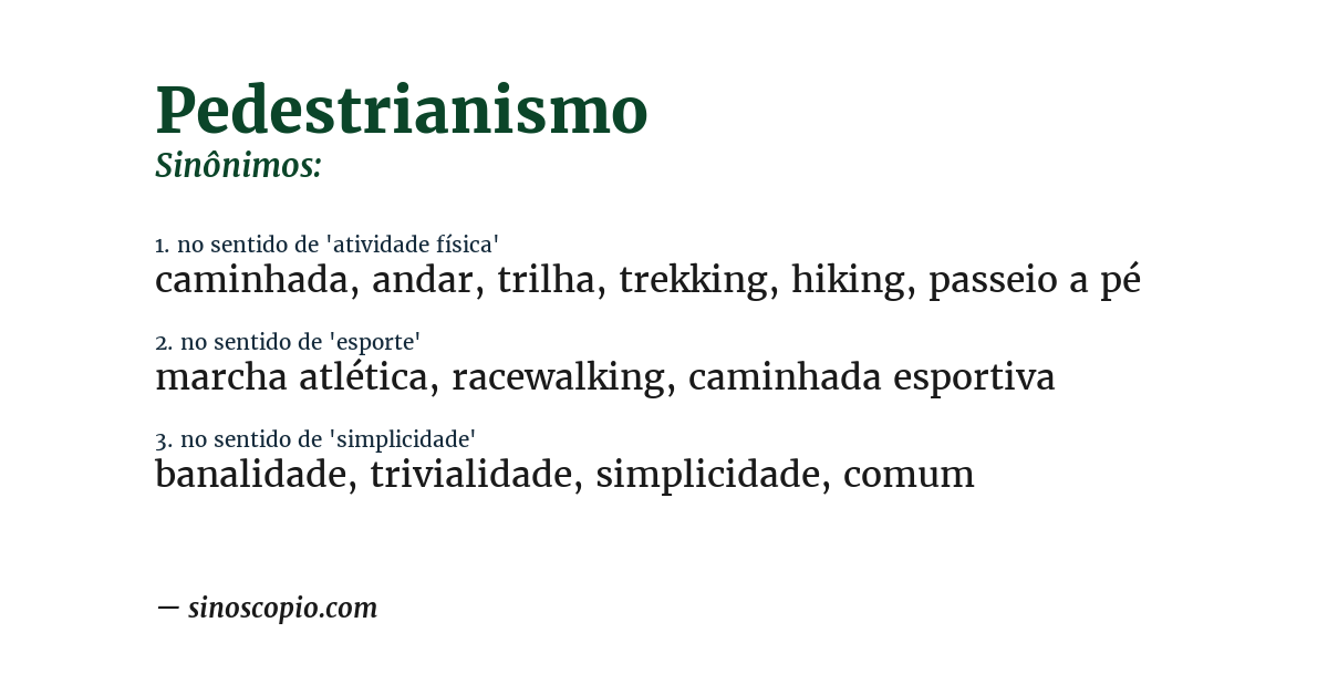 Sinônimo de pedestrianismo
