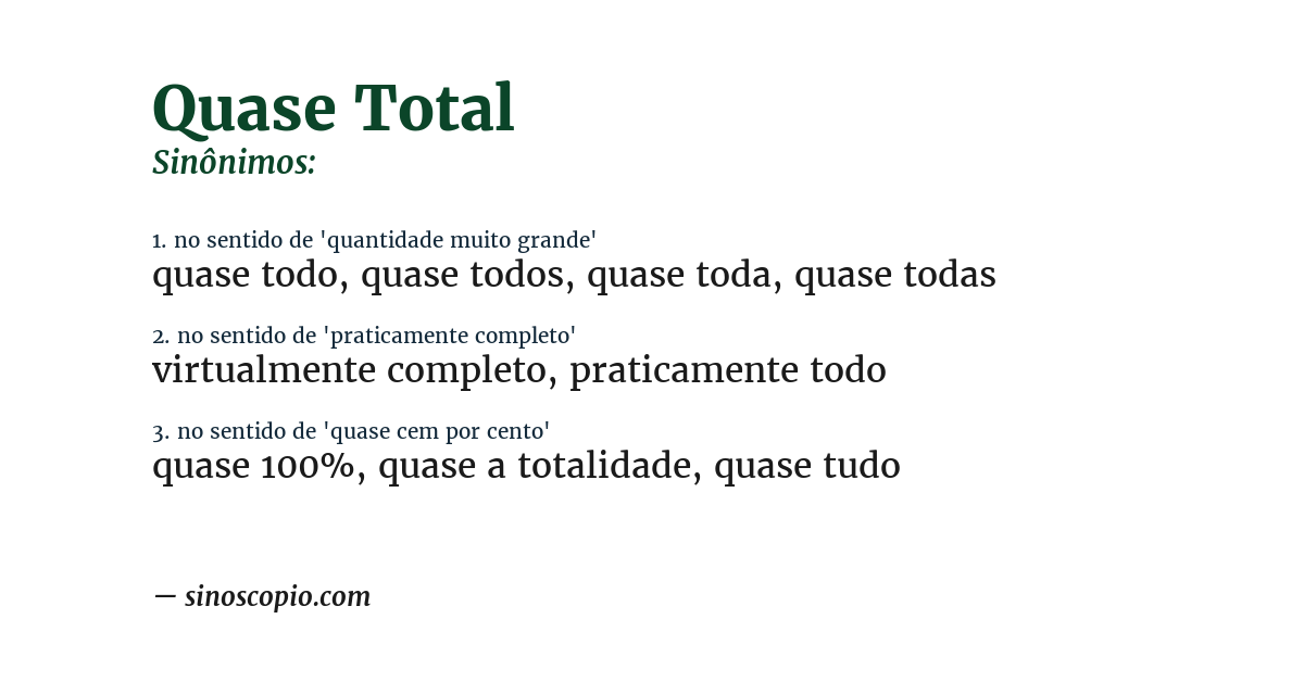 Sinônimo de quase total