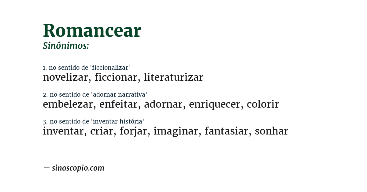 Sinônimo de romancear