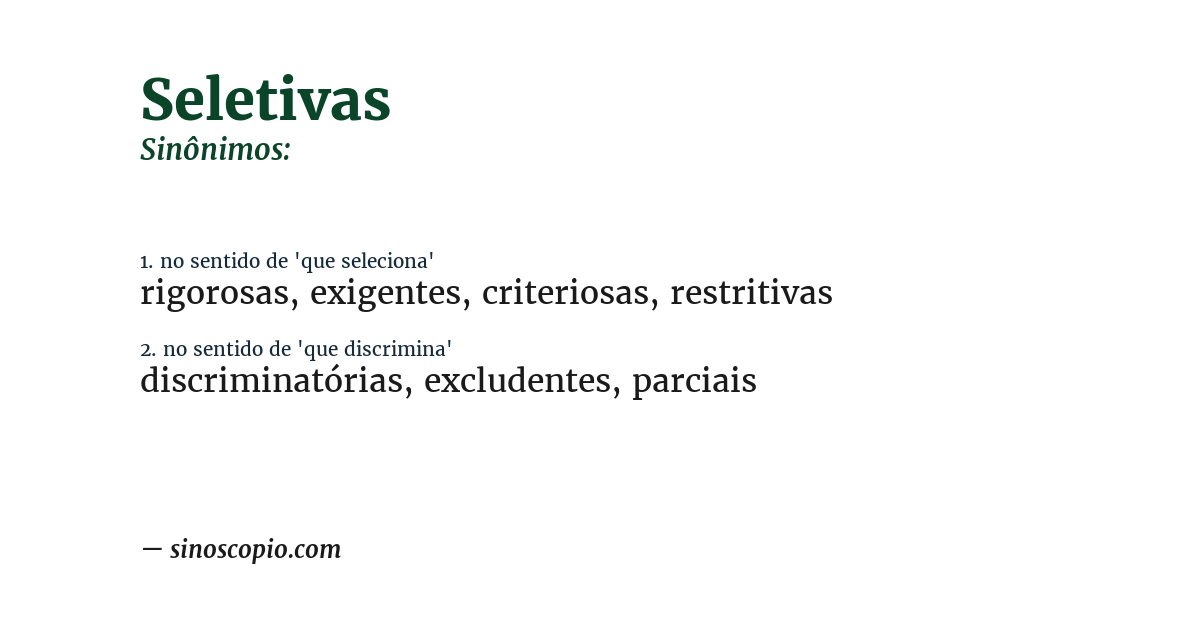 Sinônimo de seletivas