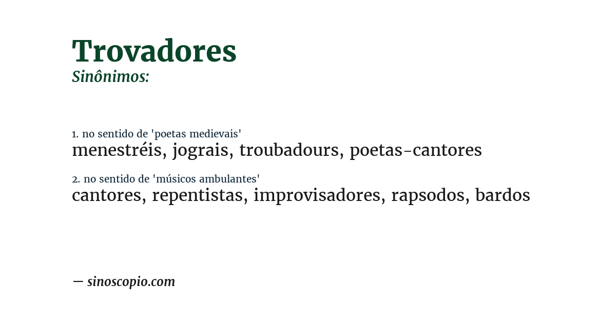 Sinônimo de trovadores