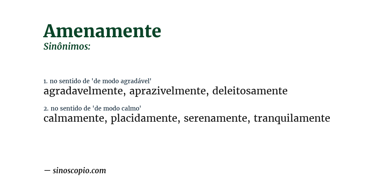 Sinônimo de amenamente
