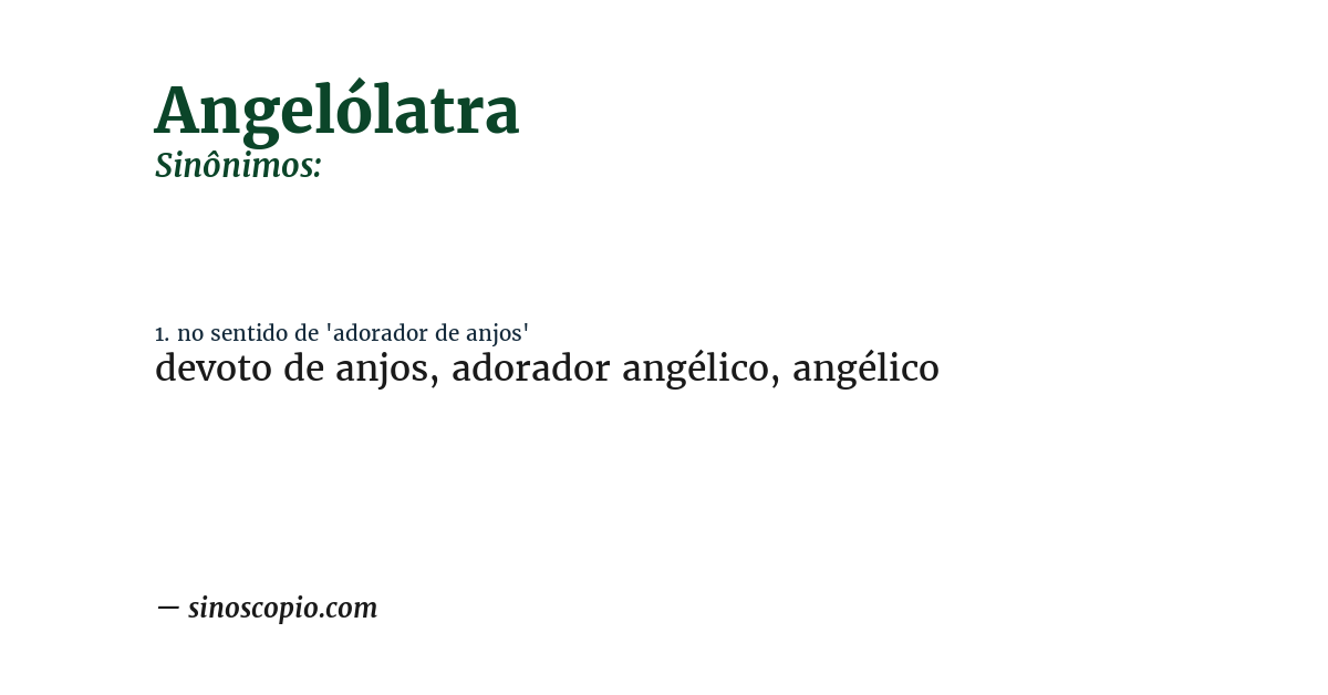 Sinônimo de angelólatra